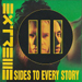 III Sides To Every Story
