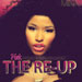 Pink Friday: Roman Reloaded - The Re-Up